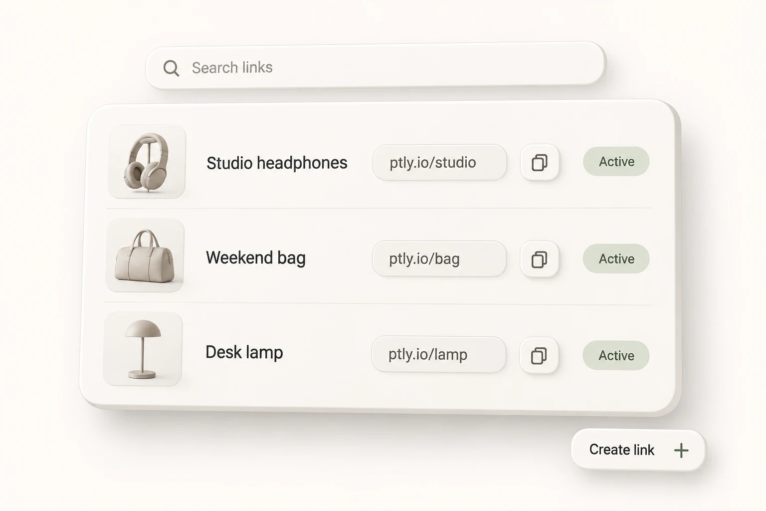 Soft white link management panel with product thumbnails, short URLs, and copy controls